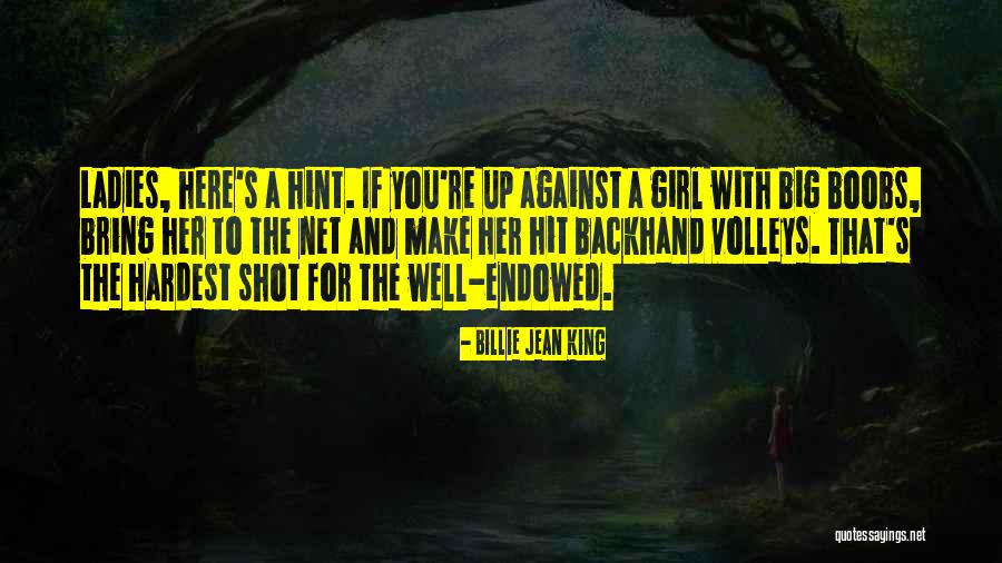 Penchant Define Quotes By Billie Jean King Penchant Define Quotes By Billie Jean King