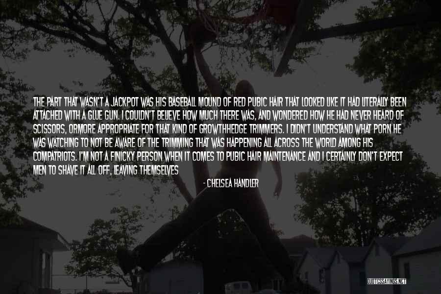 Penchev99 Quotes By Chelsea Handler Penchev99 Quotes By Chelsea Handler