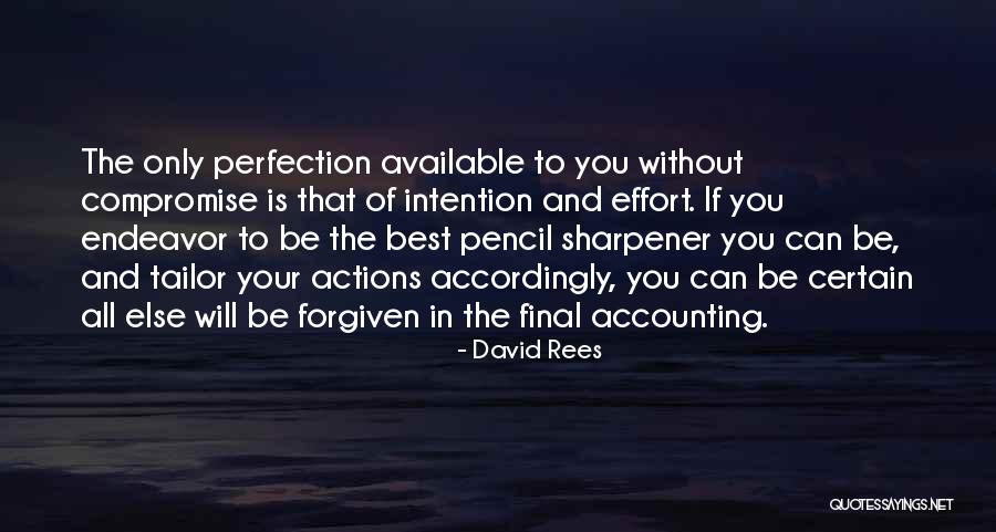 Pencil And Sharpener Quotes By David Rees Pencil And Sharpener Quotes By David Rees