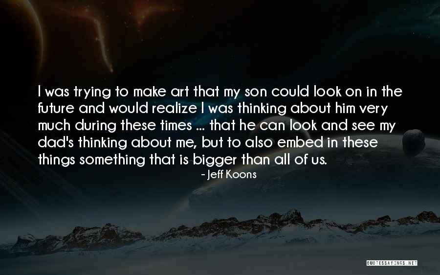 Pencil Crayons Quotes By Jeff Koons Pencil Crayons Quotes By Jeff Koons