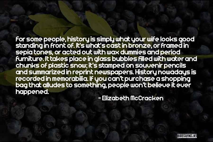 Pencils Quotes By Elizabeth McCracken Pencils Quotes By Elizabeth McCracken
