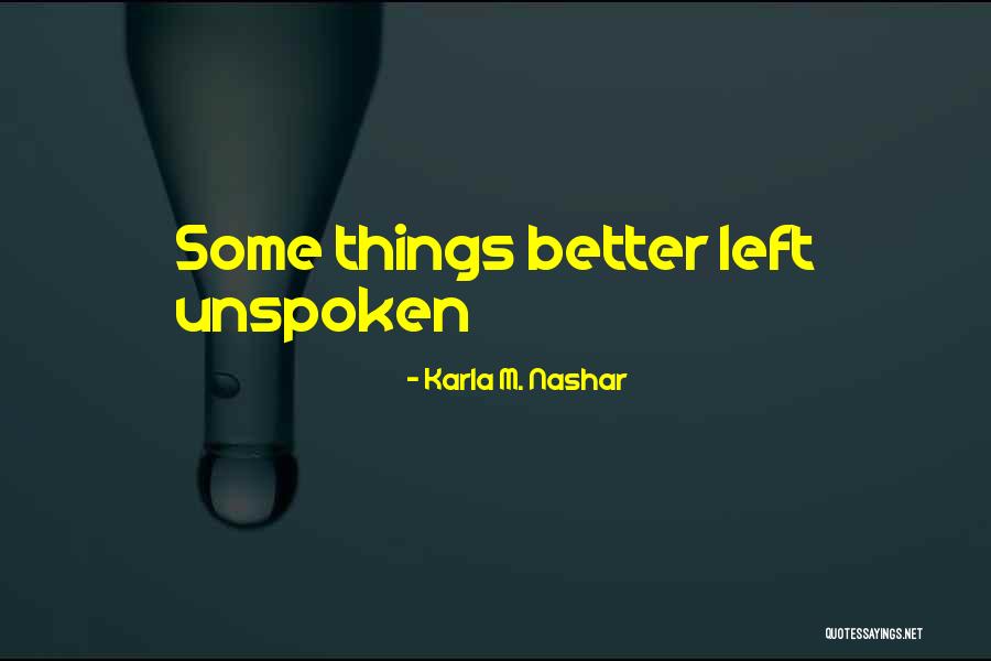 Pendables Quotes By Karla M. Nashar Pendables Quotes By Karla M. Nashar