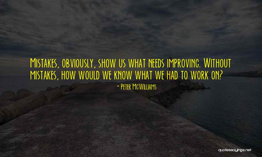 Pendampingan Quotes By Peter McWilliams Pendampingan Quotes By Peter McWilliams