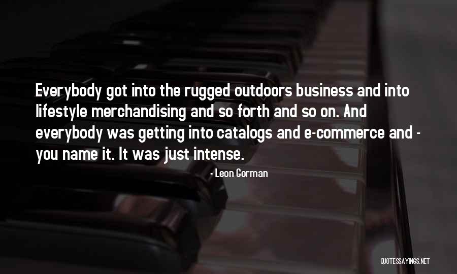 Pendapatan Berkanun Quotes By Leon Gorman Pendapatan Berkanun Quotes By Leon Gorman