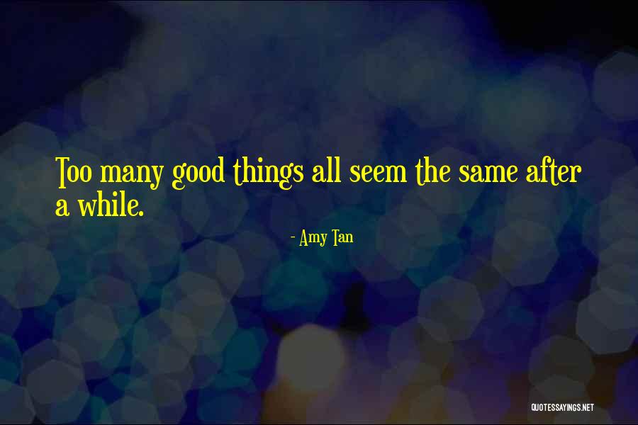 Pendekatan Kuantitatif Quotes By Amy Tan