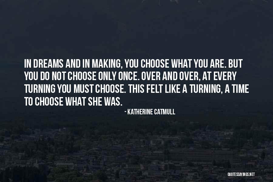 Pendekatan Kuantitatif Quotes By Katherine Catmull