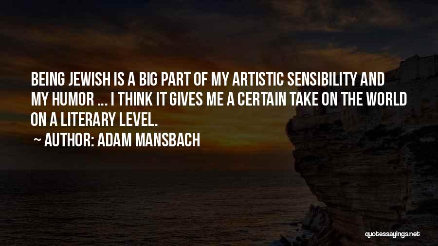 Pendeling Quotes By Adam Mansbach