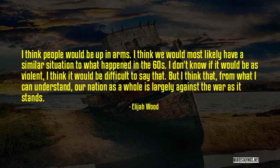 Pendengaran Anak Quotes By Elijah Wood Pendengaran Anak Quotes By Elijah Wood