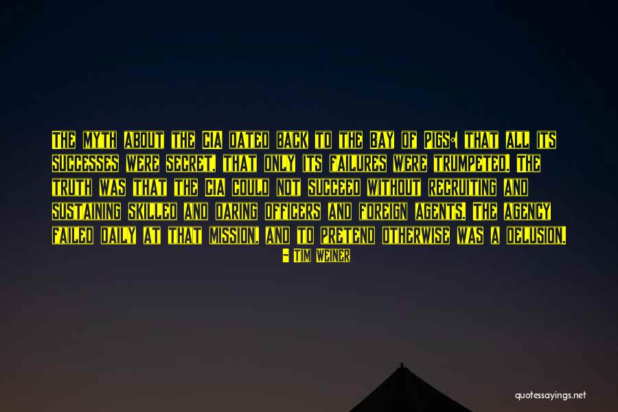 Pendengaran Anak Quotes By Tim Weiner Pendengaran Anak Quotes By Tim Weiner