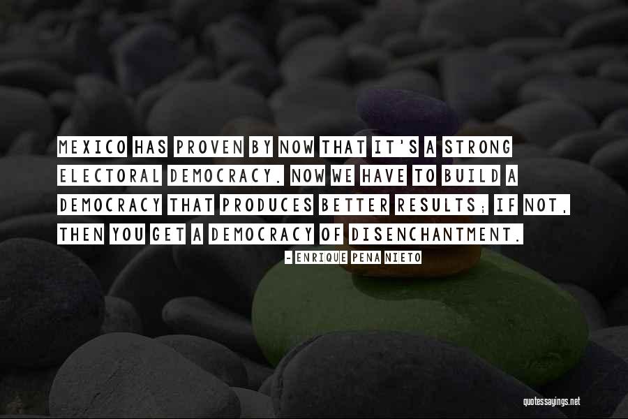 Pendenza Patterns Quotes By Enrique Pena Nieto Pendenza Patterns Quotes By Enrique Pena Nieto