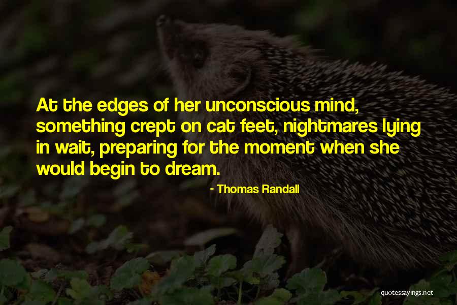Pendergast District Quotes By Thomas Randall Pendergast District Quotes By Thomas Randall