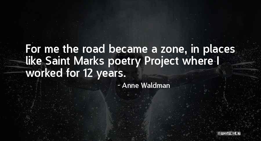 Pendergast Kansas Quotes By Anne Waldman Pendergast Kansas Quotes By Anne Waldman