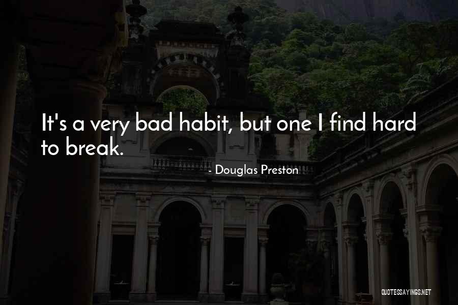 Pendergast Quotes By Douglas Preston