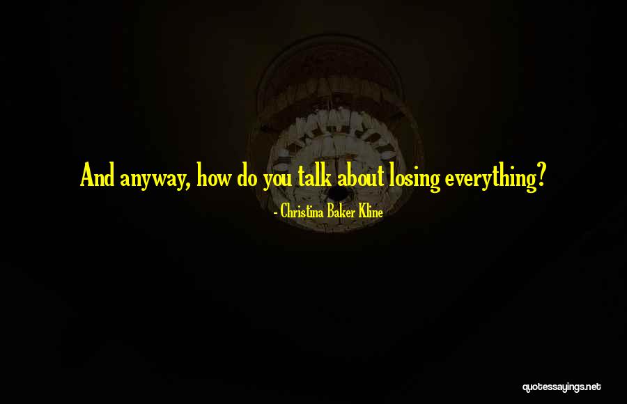 Penderwick Quotes By Christina Baker Kline Penderwick Quotes By Christina Baker Kline