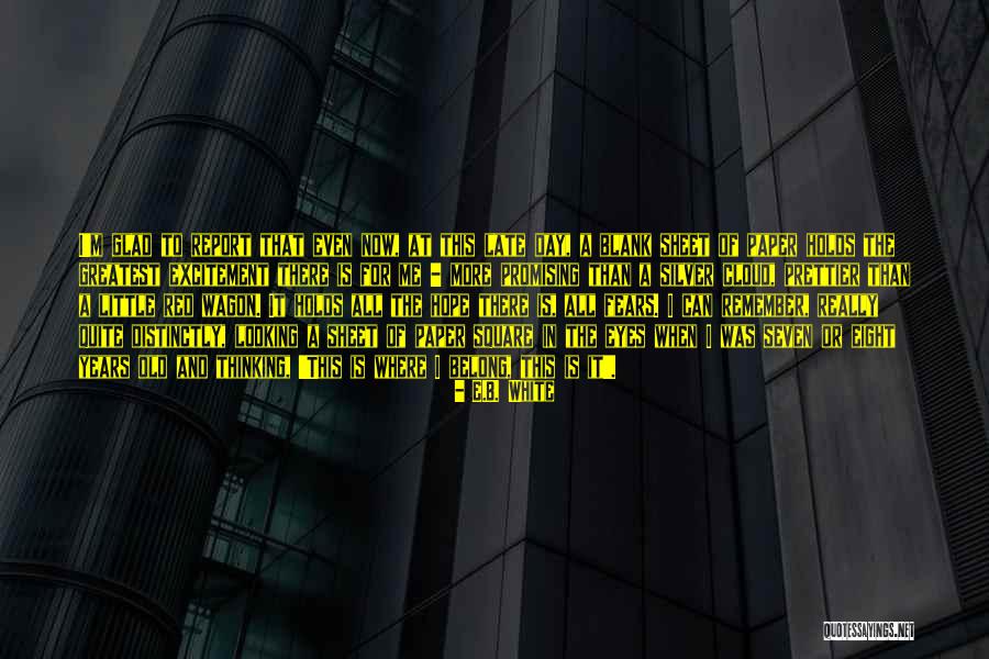 Pendet Quotes By E.B. White Pendet Quotes By E.B. White