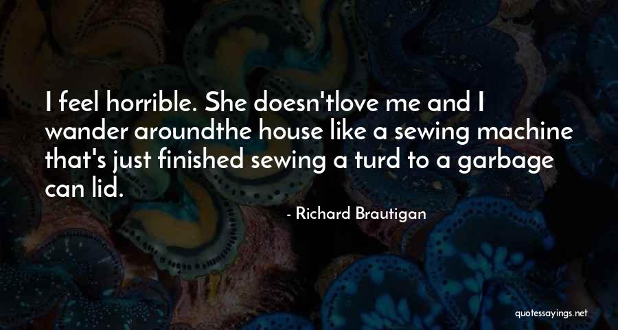 Pendet Quotes By Richard Brautigan Pendet Quotes By Richard Brautigan