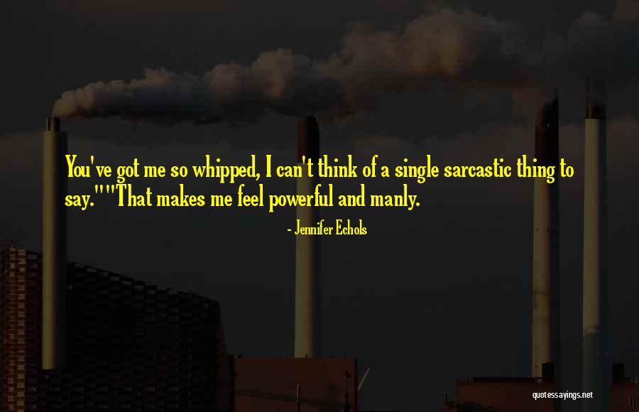 Pendiente Quotes By Jennifer Echols Pendiente Quotes By Jennifer Echols