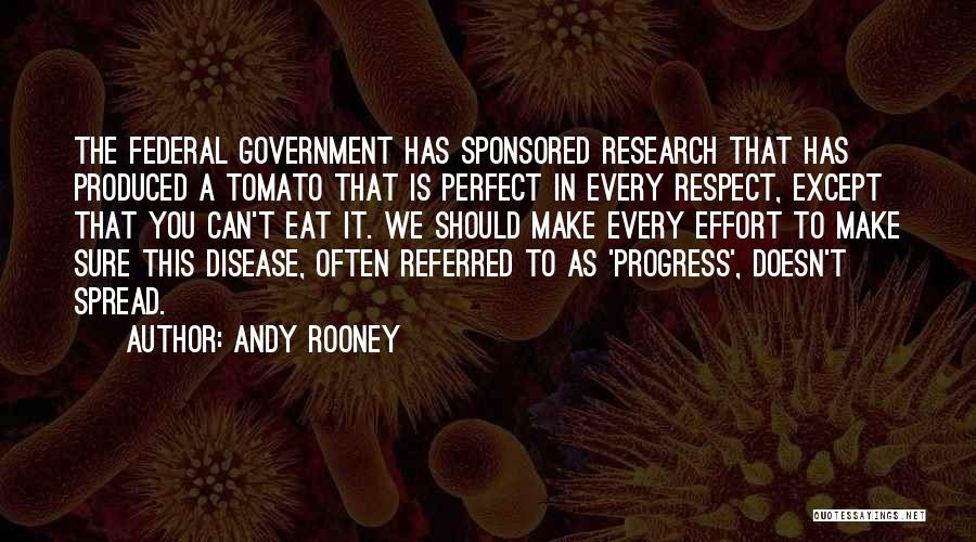 Pendientes Quotes By Andy Rooney
