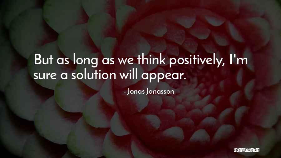 Pendientes Sinonimo Quotes By Jonas Jonasson