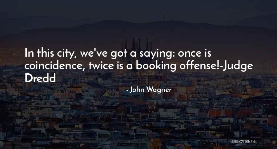 Pendik Psikolog Quotes By John Wagner Pendik Psikolog Quotes By John Wagner