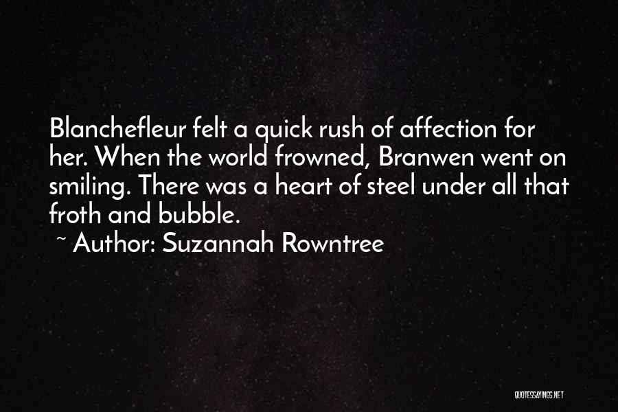 Pendragon Quotes By Suzannah Rowntree