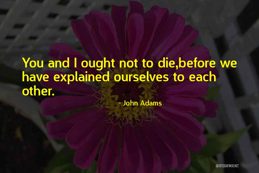 Pendule Divinatoire Quotes By John Adams Pendule Divinatoire Quotes By John Adams