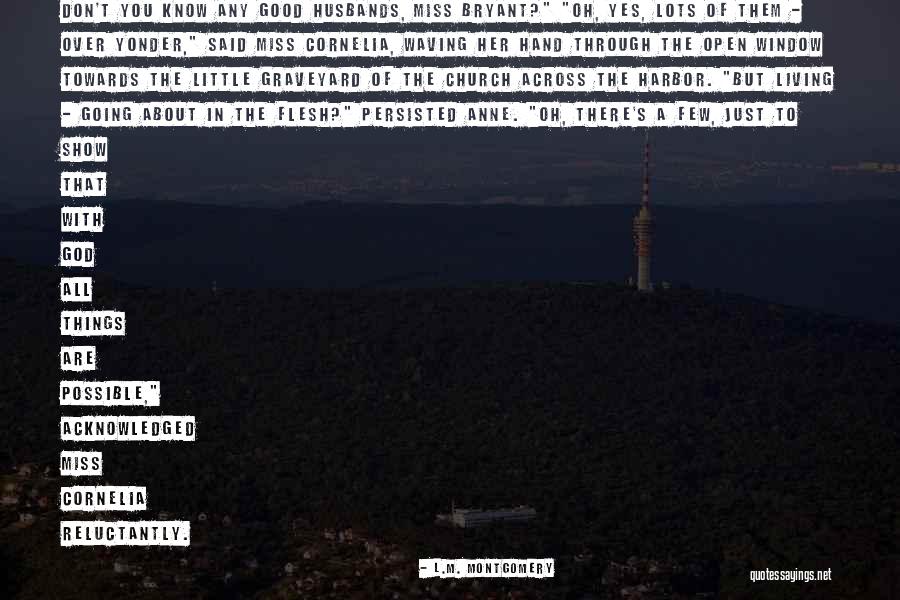 Pendyala Vamsikrishna Quotes By L.M. Montgomery Pendyala Vamsikrishna Quotes By L.M. Montgomery