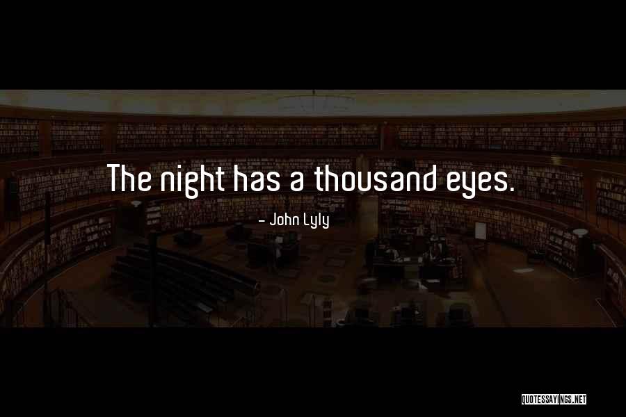 Penejda Quotes By John Lyly Penejda Quotes By John Lyly