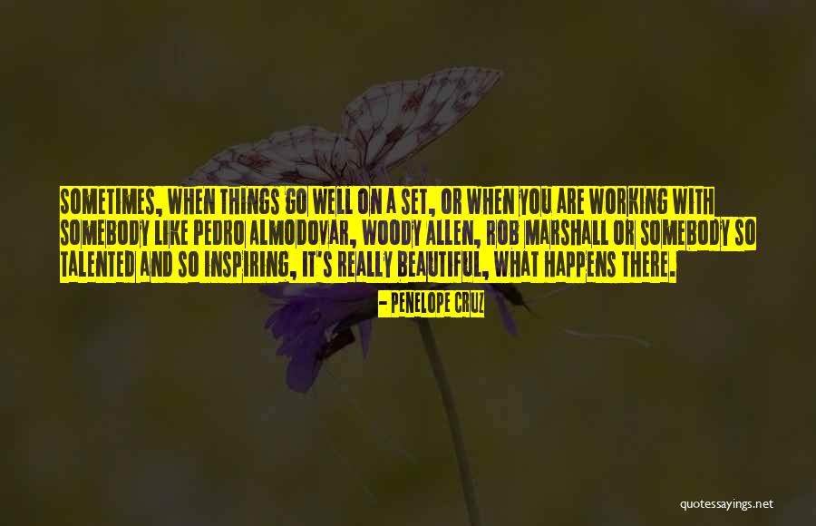 Penelope Cruz Quotes 164682 Penelope Cruz Quotes 164682