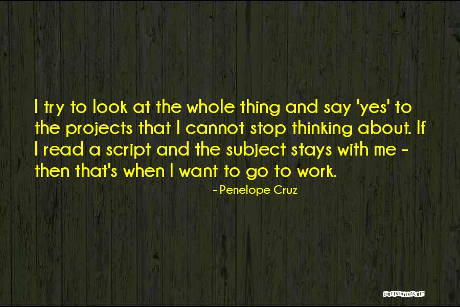 Penelope Cruz Quotes 1927056