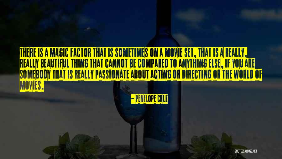 Penelope Cruz Quotes 1949308 Penelope Cruz Quotes 1949308