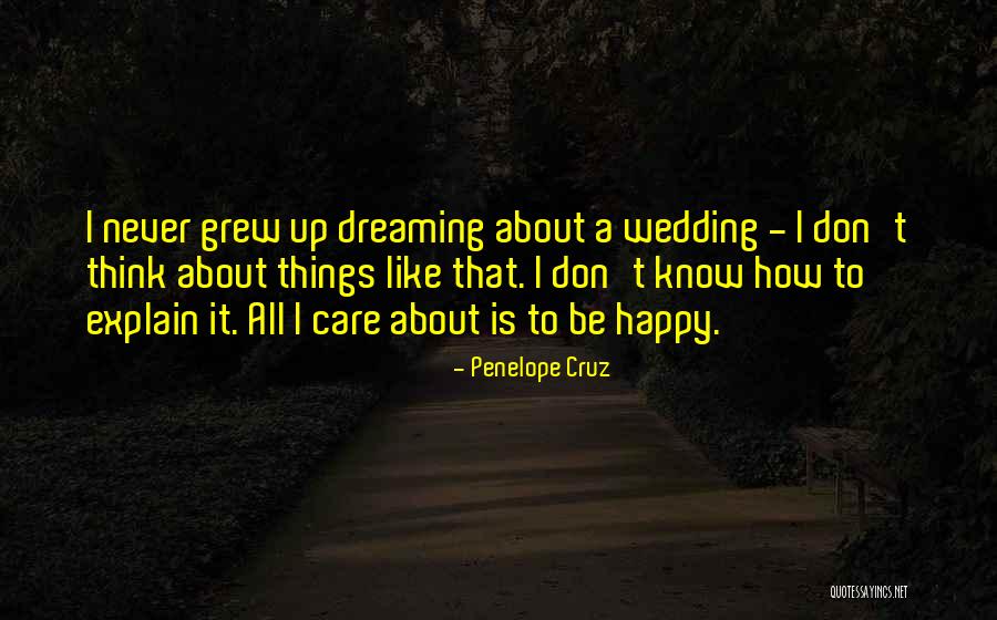 Penelope Cruz Quotes 646452 Penelope Cruz Quotes 646452