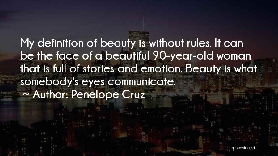 Penelope Cruz Quotes 710739