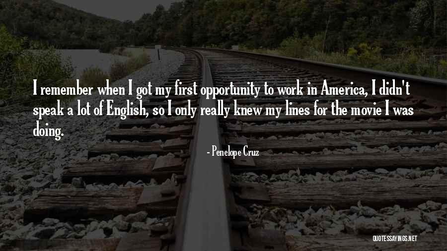Penelope Cruz Quotes 891455 Penelope Cruz Quotes 891455