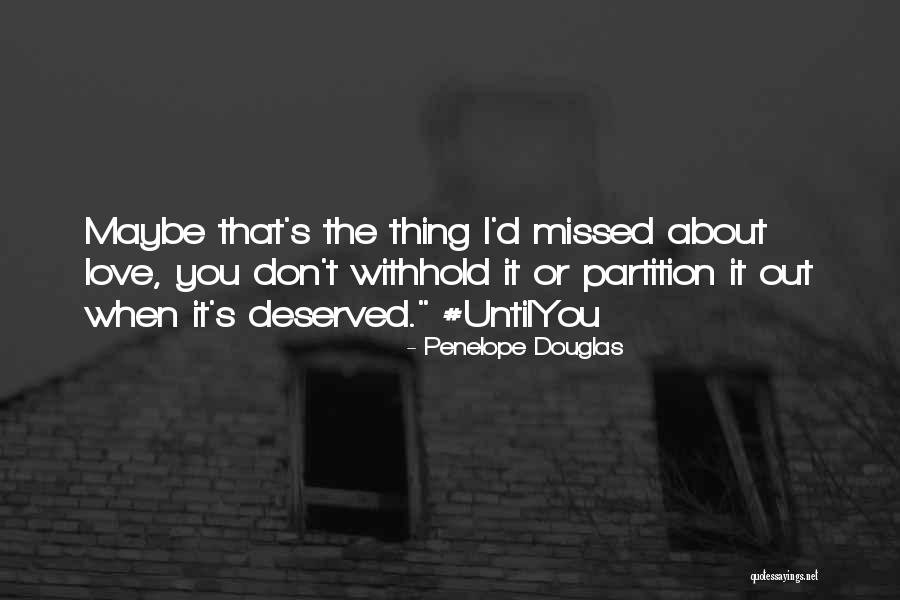 Penelope Douglas Quotes 1541151