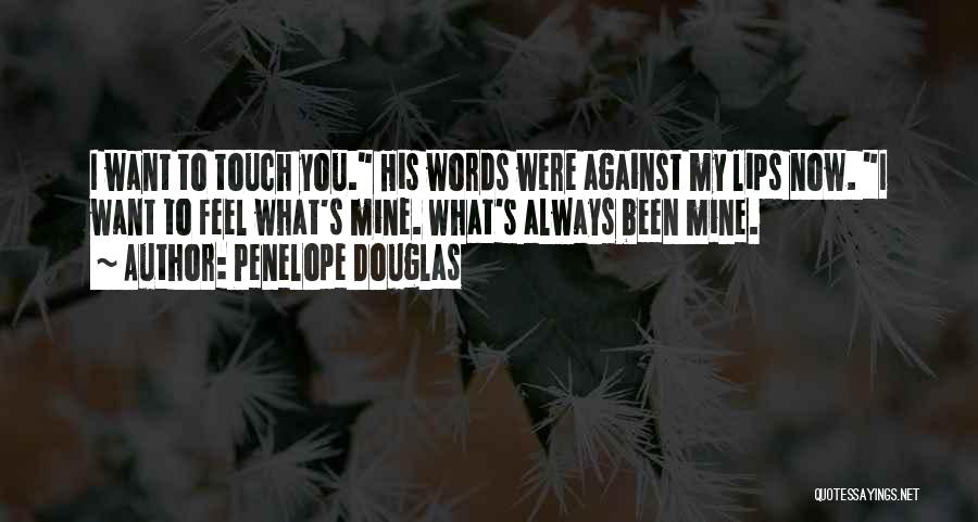 Penelope Douglas Quotes 1706977