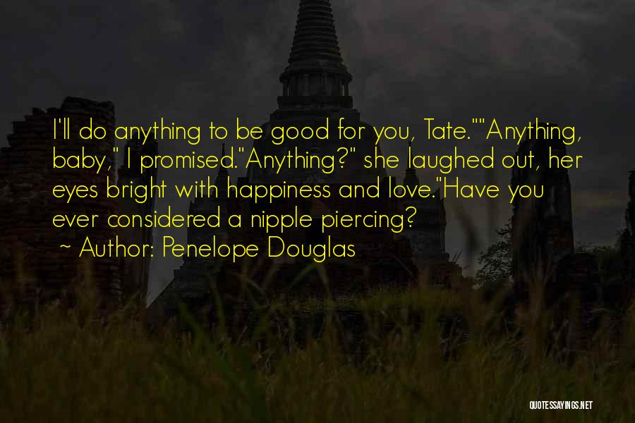 Penelope Douglas Quotes 1856846