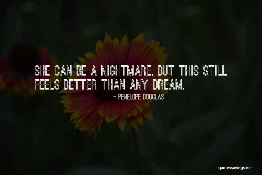 Penelope Douglas Quotes 2260431 Penelope Douglas Quotes 2260431
