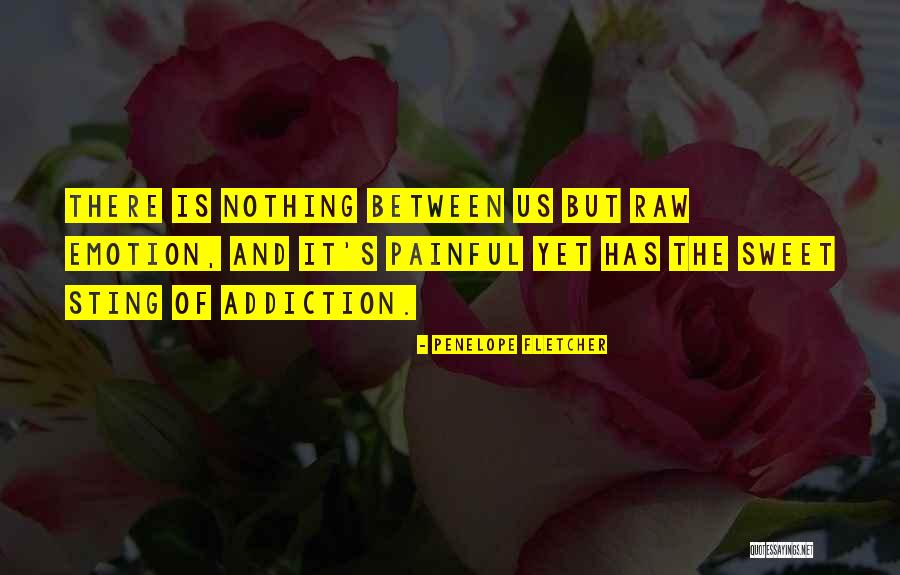 Penelope Fletcher Quotes 1018149 Penelope Fletcher Quotes 1018149