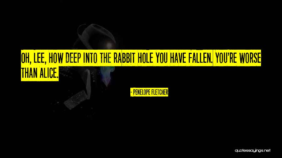 Penelope Fletcher Quotes 1897033 Penelope Fletcher Quotes 1897033