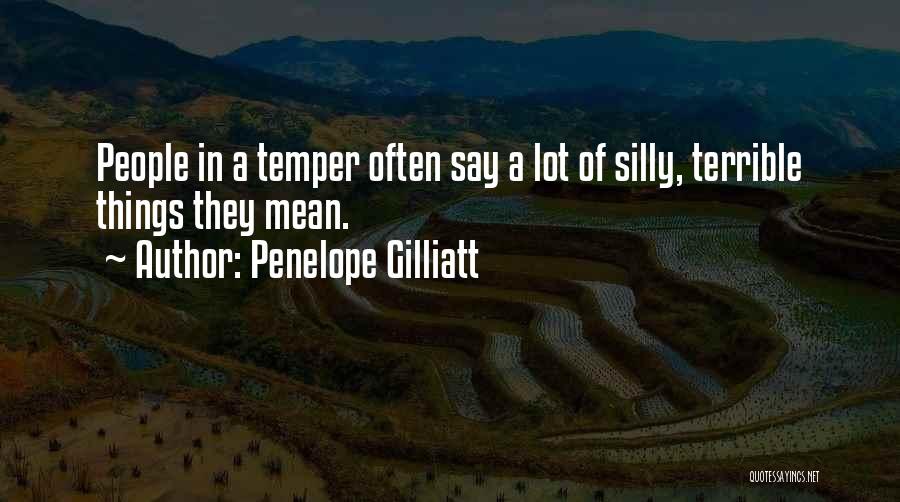 Penelope Gilliatt Quotes 1209522