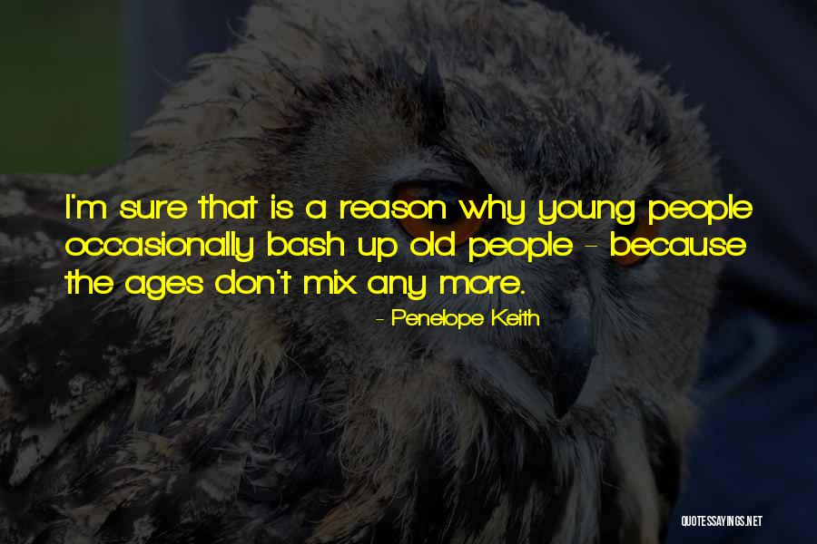 Penelope Keith Quotes 1474664 Penelope Keith Quotes 1474664