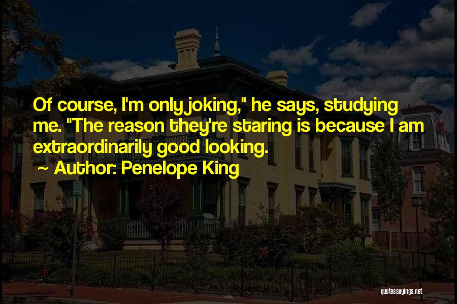 Penelope King Quotes 1112843