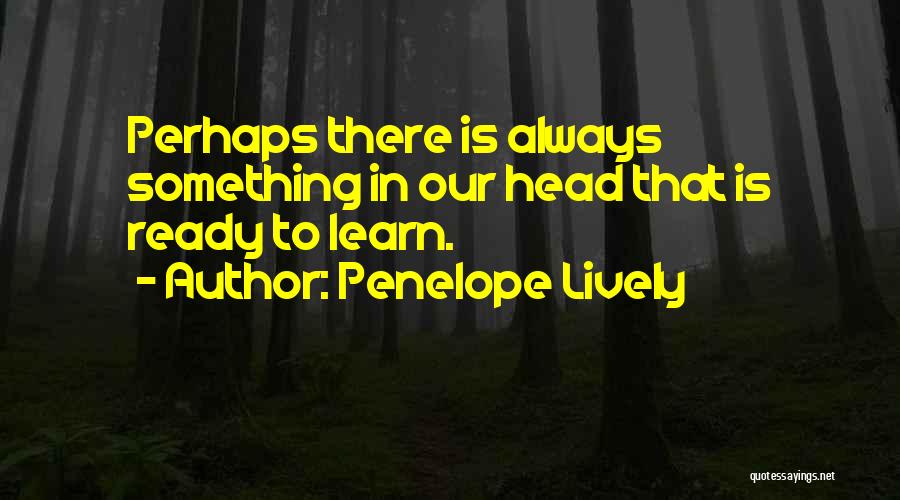 Penelope Lively Quotes 2072147