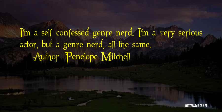 Penelope Mitchell Quotes 1604225