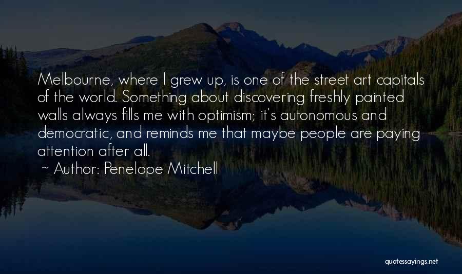 Penelope Mitchell Quotes 266494