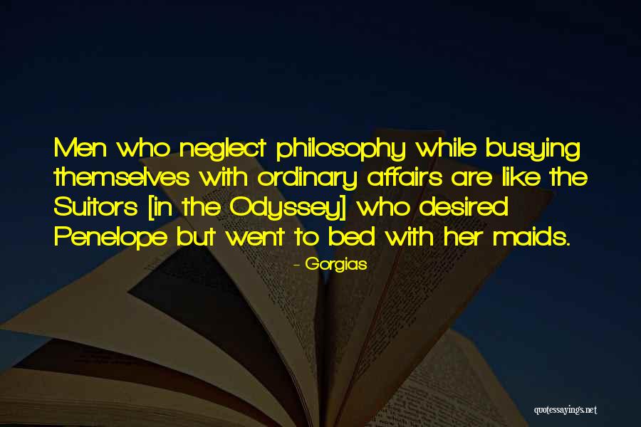 Penelope Odyssey Quotes By Gorgias Penelope Odyssey Quotes By Gorgias