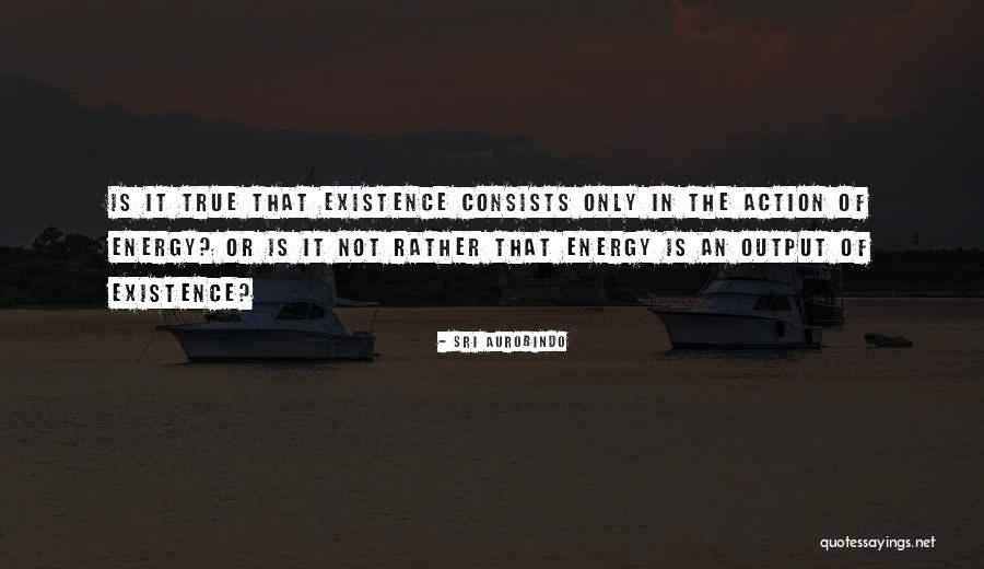 Penelope Pitstop Quotes By Sri Aurobindo Penelope Pitstop Quotes By Sri Aurobindo