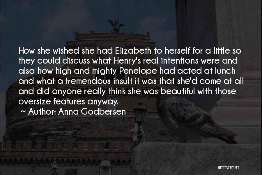 Penelope Quotes By Anna Godbersen