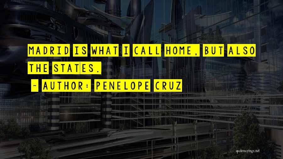 Penelope Quotes By Penelope Cruz